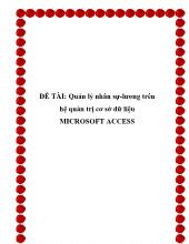Quản lý nhân sự-lương trên hệ quản trị cơ sở dữ liệu MICROSOFT ACCESS