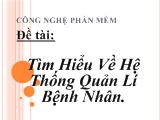 Tìm hiểu về hệ thống quản lí bệnh nhân