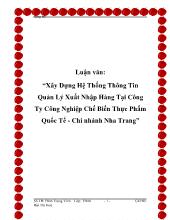 Xây dựng hệ thống thông tin quản lý xuất nhập hàng tại công ty công nghiệp chế biến thực phẩm quốc tế tại Chi nhánh Nha Trang
