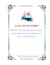 Luận văn Thực trạng chất lượng đội ngũ lao động bộ phận bàn tại nhà hàng Hoa Sen 6 thuộc công ty cổ phần  du  lịch  Kim