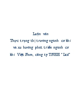 Luận văn Thực trạng thị trường ngành cơ khí và xu hướng phát triển ngành cơ khí Việt Nam, công ty trách nhiệm hữu hạn “Ltd”