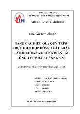 Nâng cao hiệu quả quy trình thực hiện hợp đồng xuất khẩu dầu điều bằng đường biển tại công ty cổ phần đầu tư xuất nhập khẩu VNC