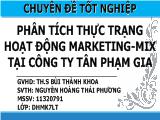 Phân tích thực trạng hoạt động marketing-MIX tại công ty Tân Phạm Gia