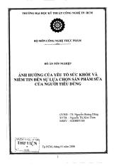 Ảnh hưởng của yếu tố sức khỏe và niềm tin đến sự lựa chọn sản phẩm sữa của người tiêu dùng