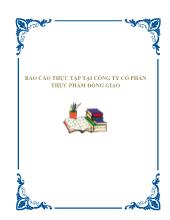 Báo cáo Thực tập tại công ty cổ phần thực phẩm Đồng Giao