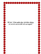 Chủ nghĩa duy vật biện chứng và vai trò của nó đối với con người