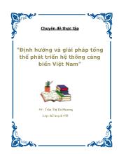 Chuyên đề Định hướng và giải pháp tổng thể phát triển hệ thống cảng biển Việt Nam