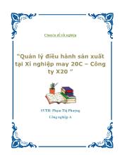 Chuyên đề Quản lý điều hành sản xuất tại Xí nghiệp may 20C – Công ty X20