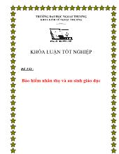 Đề tài Bảo hiểm nhân thọ và an sinh giáo dục