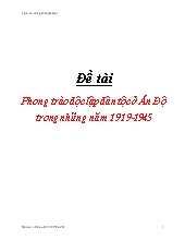 Đề tài Phong trào độc lập dân tộc ở Ấn Độ trong những năm 1919-1945