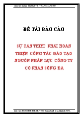 Đề tài Sự cần thiết phải hoàn thiện công tác đào tạo nguồn nhân lực công ty cổ phần Sông Đà