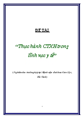 Đề tài Thực hành công tác xã hội trong lĩnh vực y tế