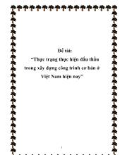 Đề tài Thực trạng thực hiện đấu thầu trong xây dựng công trình cơ bản ở Việt Nam hiện nay