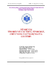 Đề tài Tìm hiểu về cấu trúc, tính chất, chức năng và ứng dụng của Lecithin