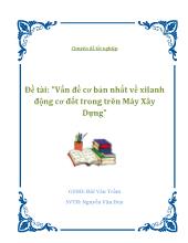 Đề tài Vấn đề cơ bản nhất về xilanh động cơ đốt trong trên Máy Xây Dựng