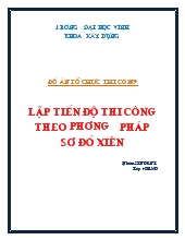 Đồ án Lập tiến độ thi công theo phương pháp sơ đồ xiên