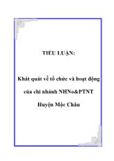 Khát quát về tổ chức và hoạt động của chi nhánh Ngân hàng nông nghiệp & Phát triển nông thôn Huyện Mộc Châu