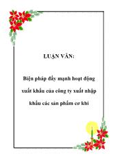 Luận văn Biện pháp đẩy mạnh hoạt động xuất khẩu của công ty xuất nhập khẩu các sản phẩm cơ khí