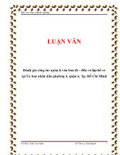 Luận văn Đánh giá công tác quản lí văn bản đi – đến và lập hồ sơ tại Ủy ban nhân dân phường 4, quận 6, Tp. Hồ Chí Minh