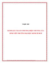 Luận văn Đánh giá tài sản thương hiệu Viettel của sinh viên trường đại học kinh tế Huế