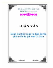 Luận văn Đánh giá thực trạng và định hướng phát triển du lịch tỉnh Cà Mau