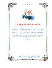 Luận văn Đầu tư trực tiếp nước ngoài – xu hướng quan trọng đối với các nước đang phát triển
