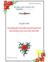 Luận văn Giải pháp phát triển tiềm năng tài nguyên du lịch tỉnh Bạc Liêu từ nay đến năm 2020