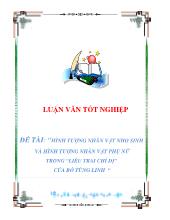 Luận văn Hình tượng nhân vật nho sinh và hình tượng nhân vật phụ nữ trong “Liêu trai chí dị” của Bồ Tùng Linh