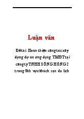 Luận văn Hoàn thiện công tác xây dựng dự án ứng dụng thương mại điện tử tại công ty TNHH SÔNG HỒNG 2 trong lĩnh vực khách sạn du lịch