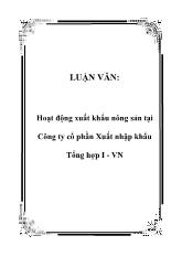 Luận văn Hoạt động xuất khẩu nông sản tại Công ty cổ phần Xuất nhập khẩu Tổng hợp I - Việt Nam