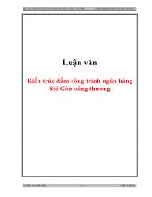 Luận văn Kiến trúc dầm công trình ngân hàng Sài Gòn công thương