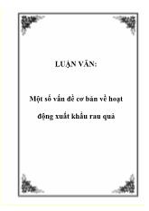 Luận văn Một số vấn đề cơ bản về hoạt động xuất khẩu rau quả