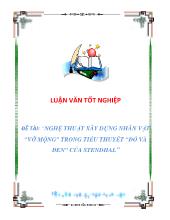 Luận văn Nghệ thuật xây dựng nhân vật “vỡ mộng” trong tiểu thuyết “đỏ và đen” của Stendhal