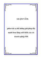Luận văn Phân tích cụ thể những giải pháp đầy mạnh hoạt động xuất khẩu của các doanh nghiệp FDI