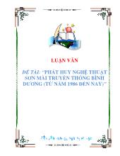 Luận văn Phát huy nghệ thuật sơn mài truyền thống Bình Dương (từ năm 1986 đến nay)