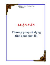 Luận văn Phương pháp sử dụng tính chất hàm lồi