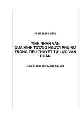 Luận văn Tính nhân văn qua hình tượng người phụ nữ trong tiểu thuyết tự lực văn đoàn