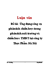 Luận văn Ứng dụng công cụ phân tích chiến lược trong phân tích môi trường và chiến lược thương mại điện tử tại công ty Thực Phẩm Hà Nội