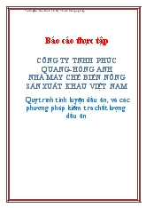Quy trình tinh luyện dầu ăn, và các phương pháp kiểm tra chất lượng dầu ăn