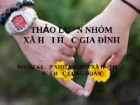 Thảo luận nhóm xã hội học gia đình