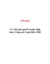 Tiểu luận Cơ chế giải quyết tranh chấp theo Công ước Luật biển 1982