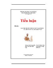 Tiểu luận Giá trị truyền thống Việt Nam trước xu thế toàn cầu hoá hiện nay