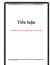 Tiểu luận Giáo dục so sánh Việt Nam –Malaysia