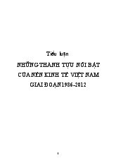 Tiểu luận Những thành tựu nỗi bật của nền kinh tế Việt Nam giai đoạn 1986-2012