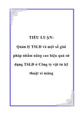 Tiểu luận Quản lý tài sản lao động và một số giải pháp nhằm nâng cao hiệu quả sử dụng tài sản lao động ở Công ty vật tư kỹ thuật xi măng
