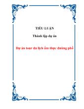 Tiểu luận Thành lập Dự án tour du lịch ẩm thực đường phố