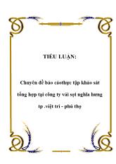 Tiểu luận Thực tập khảo sát tổng hợp tại công ty vải sợi Nghĩa Hưng thành phố Việt Trì - Phú Thọ