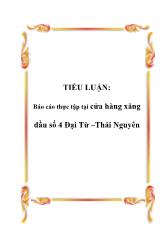 Tiểu luận Thực tập tại cửa hàng xăng dầu số 4 Đại Từ –Thái Nguyên