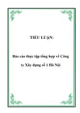 Tiểu luận Thực tập tổng hợp về Công ty Xây dựng số 1 Hà Nội