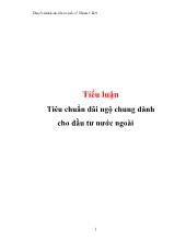 Tiểu luận Tiêu chuẩn đãi ngộ chung dành cho đầu tư nước ngoài